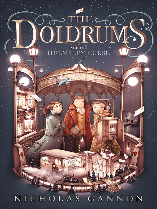 Title details for The Doldrums and the Helmsley Curse (The Doldrums, Book 2) by Nicholas Gannon - Available